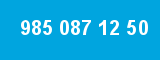 985 087 12 50
